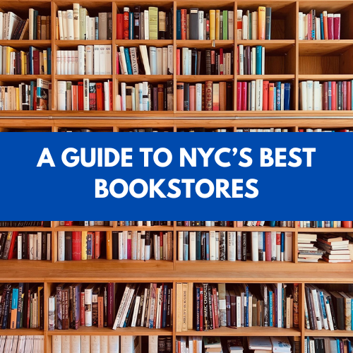 A Guide to New York City’s Best Bookstores 